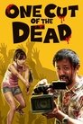 One Cut of the Dead (2017)